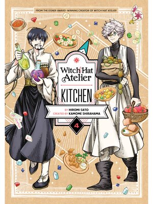 cover image of Witch Hat Atelier Kitchen, Volume 4